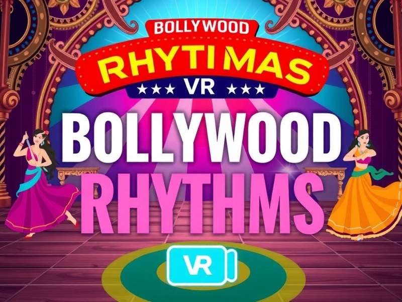 Bollywood VR Rhythms game cover featuring vibrant Indian dance and music elements
